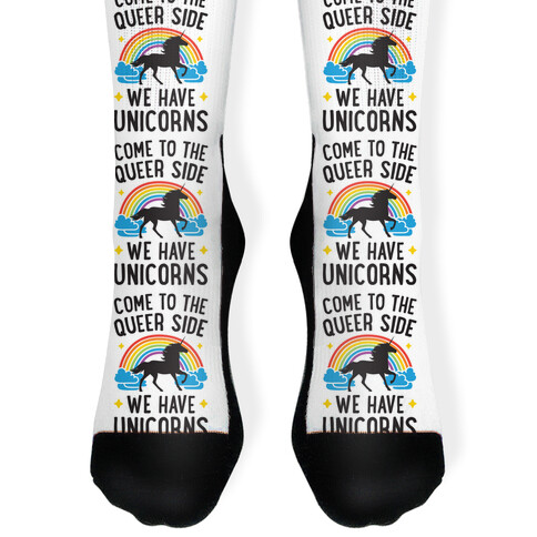 Come To The Queer Side We Have Unicorns Sock