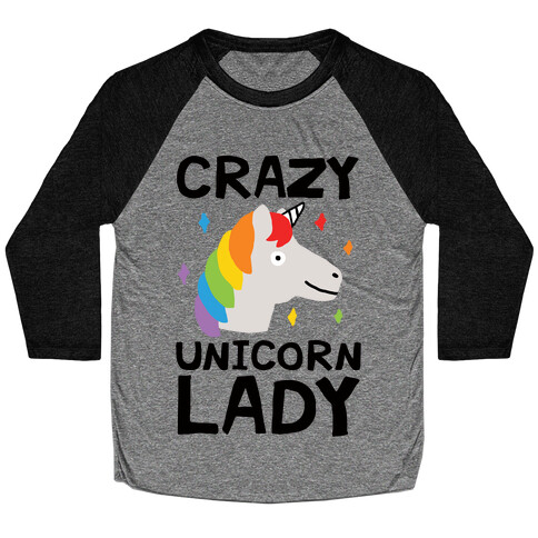 Crazy Unicorn Lady Baseball Tee