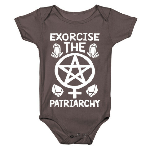 Exorcise The Patriarchy Baby One-Piece