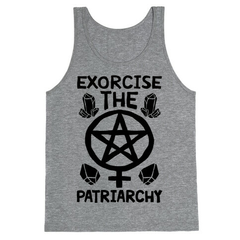 Exorcise The Patriarchy Tank Top