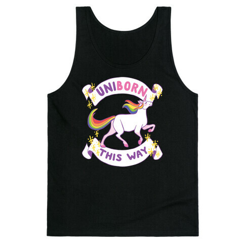 Uniborn This Way Tank Top