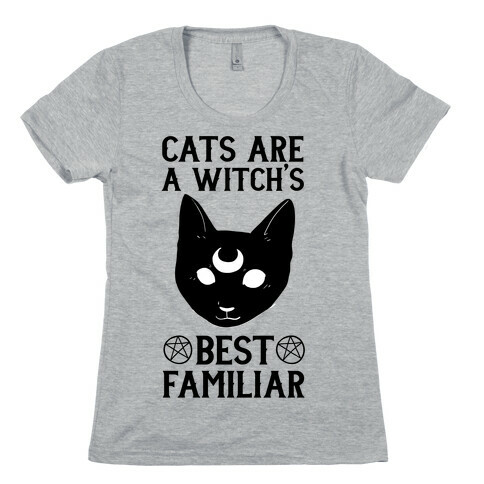 Cats are a Witch's Best Familiar Womens T-Shirt