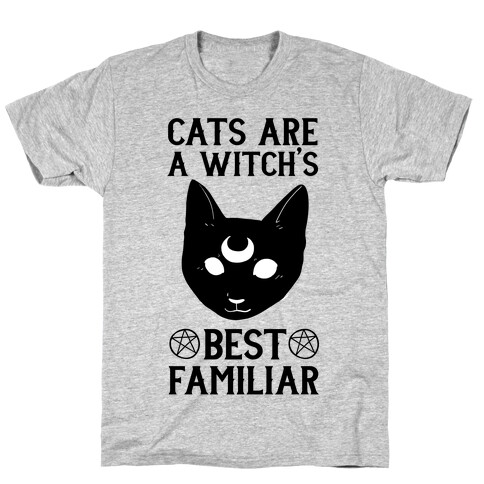 Cats are a Witch's Best Familiar T-Shirt