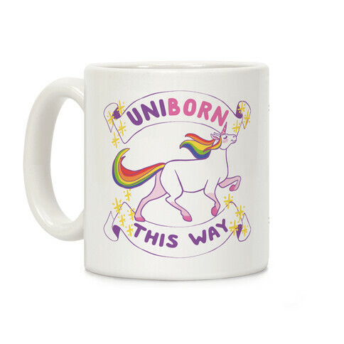 Uniborn This Way  Coffee Mug