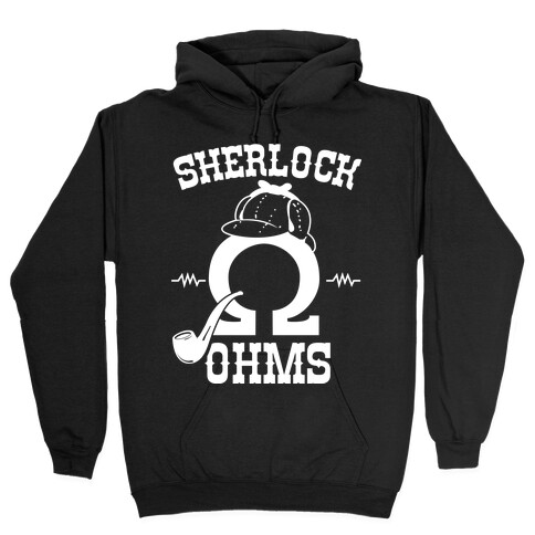 Sherlock Ohms Pair (Sherlock Ohms) Hooded Sweatshirt