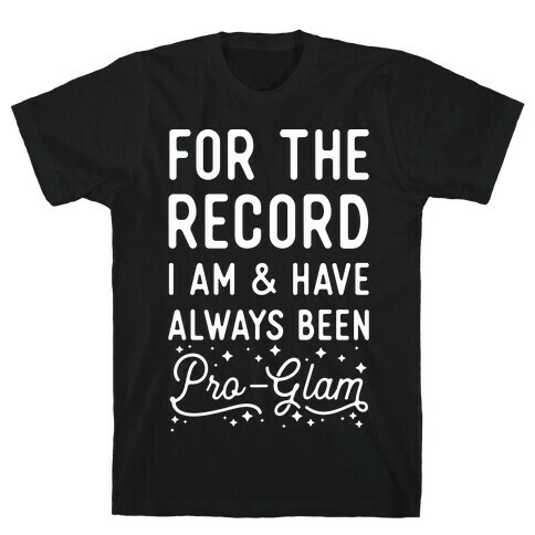 Pro-Glam T-Shirt