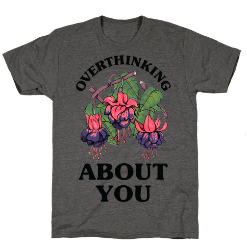 Overthinking About You T-Shirt