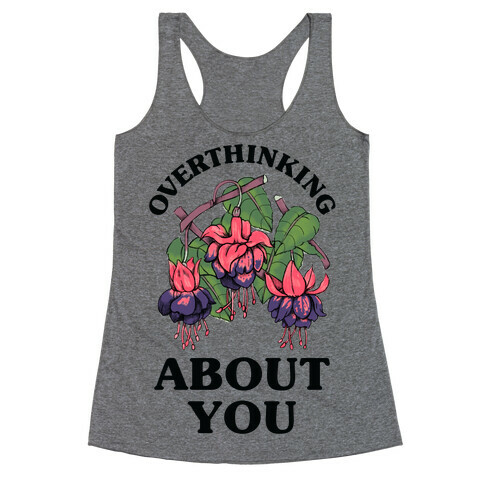 Overthinking About You Racerback Tank Top