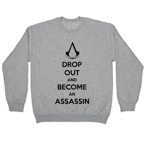 Become An Assassin Pullover