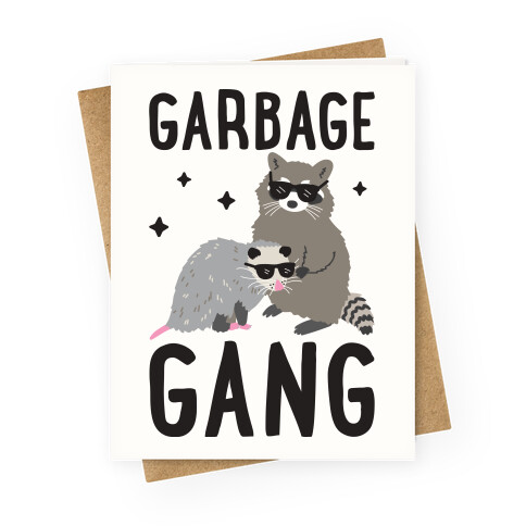 Garbage Gang Greeting Card