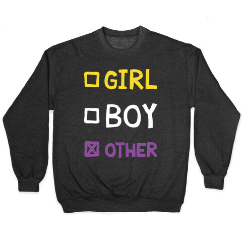 Non-Binary Gender Checklist Pullover