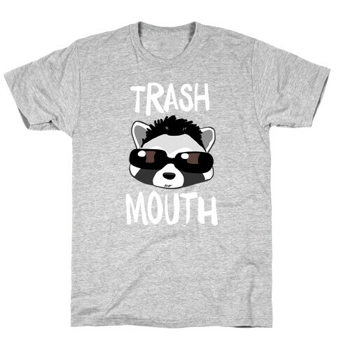 Trash Mouth T-Shirt