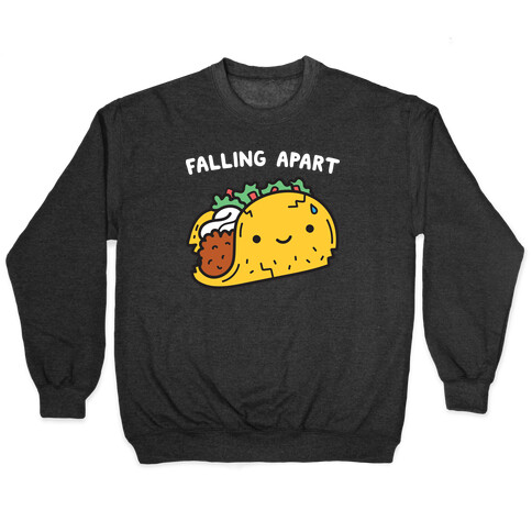 Falling Apart Taco Pullover