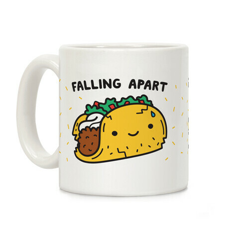 Falling Apart Taco Coffee Mug