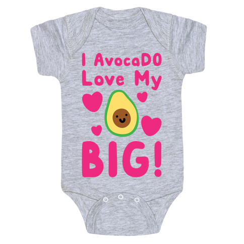 I Avocado Love My Big  Baby One-Piece