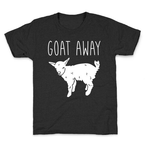 Goat Away Kids T-Shirt