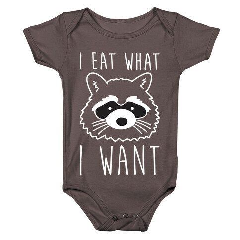 I Eat What I Want Raccoon Baby One-Piece