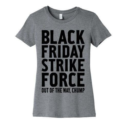 Black Friday Strike Force Womens T-Shirt