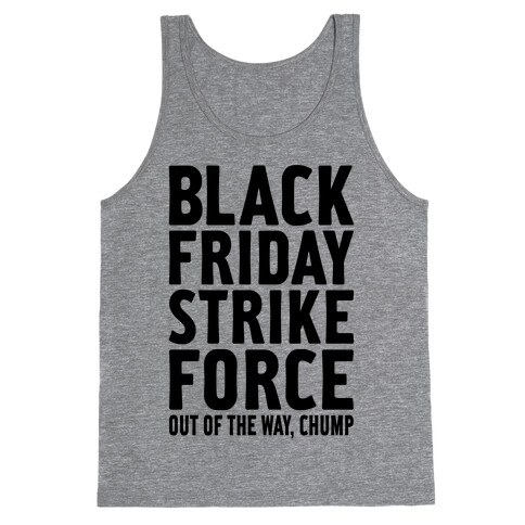 Black Friday Strike Force Tank Top