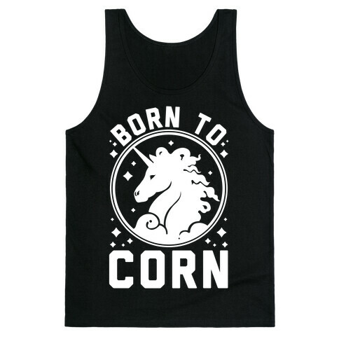 Born to Corn Tank Top