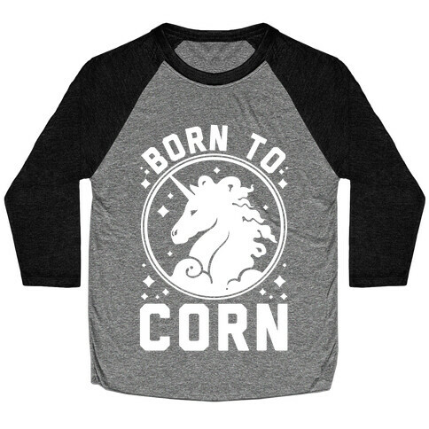 Born to Corn Baseball Tee