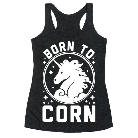 Born to Corn Racerback Tank Top