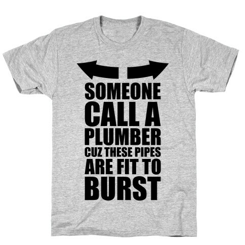 Call A Plumber T-Shirt