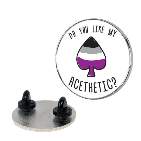 Do You Like My Acethetic? Pin