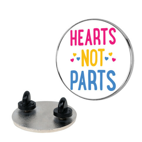 Hearts Not Parts (Pansexual) Pin