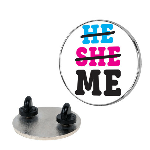 He She Me Pin