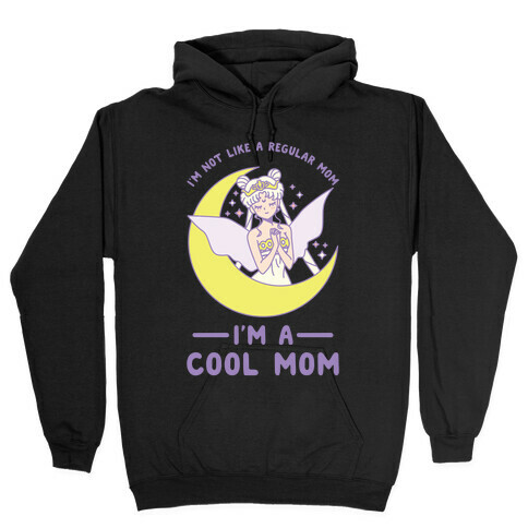 I'm a Cool Mom Neo Queen Serenity Hooded Sweatshirt
