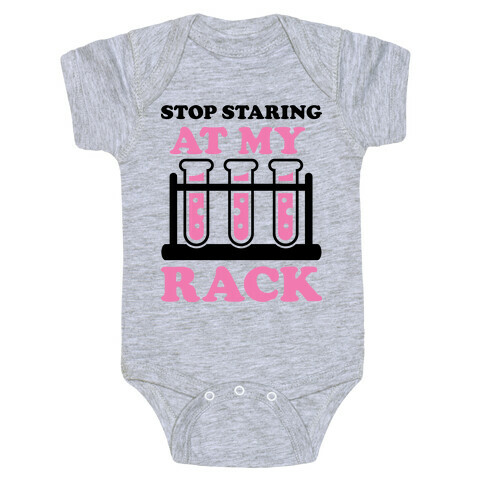 Stop Staring at My Rack Baby One-Piece