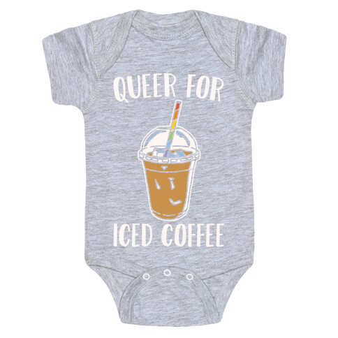 Queer For Iced Coffee White Print Baby One-Piece