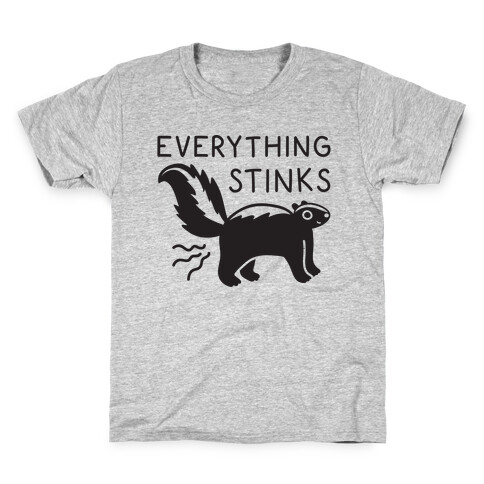 Everything Stinks Skunk Kids T-Shirt