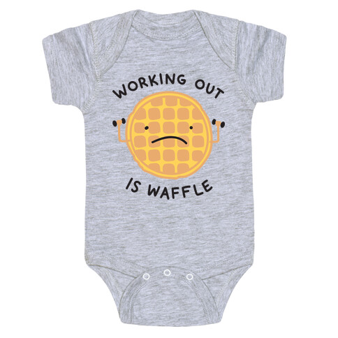 Working Out Is Waffle Baby One-Piece