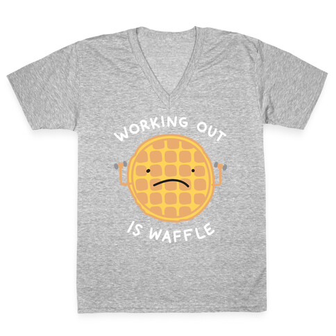 Working Out Is Waffle V-Neck Tee Shirt