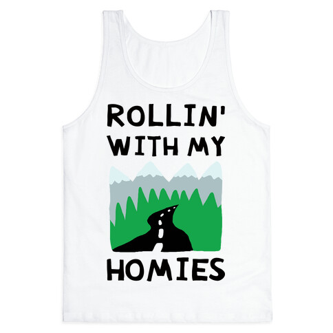 Rollin' With My Homies Roadtrip Tank Top