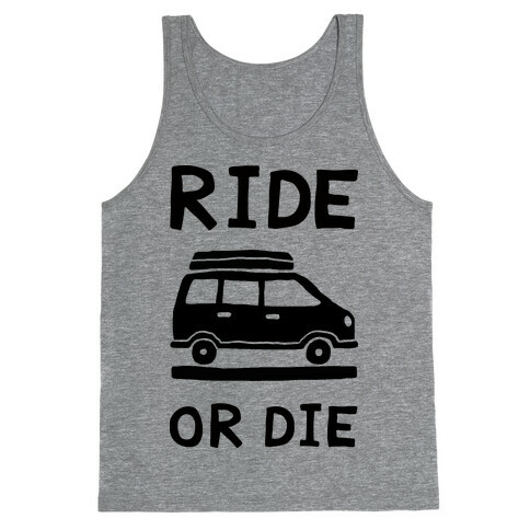 Ride Or Die Road Trip Tank Top