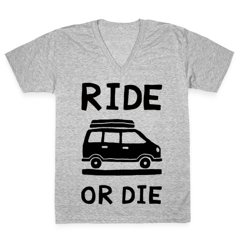 Ride Or Die Road Trip V-Neck Tee Shirt