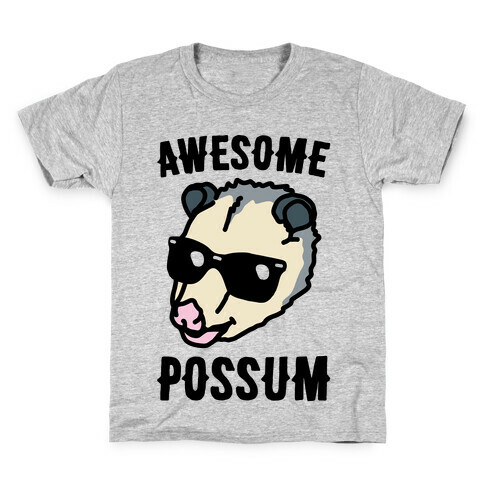 Awesome Possum  Kids T-Shirt