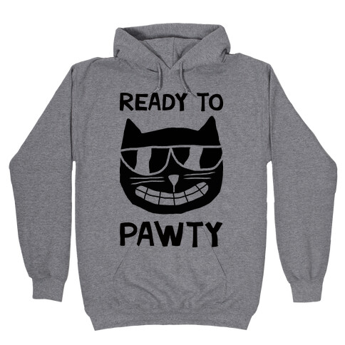 Ready To Pawty Hooded Sweatshirt