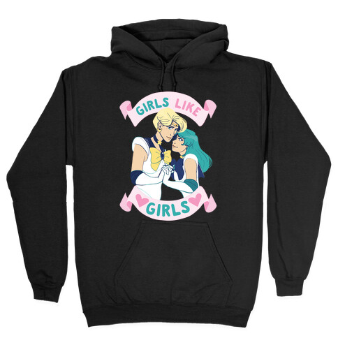 Girls Like Girls  Hooded Sweatshirt