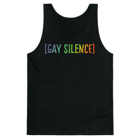 Gay Silence White Print Tank Top