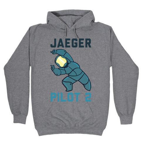 Jaeger Pilot 2 (1 of 2 set) Hooded Sweatshirt