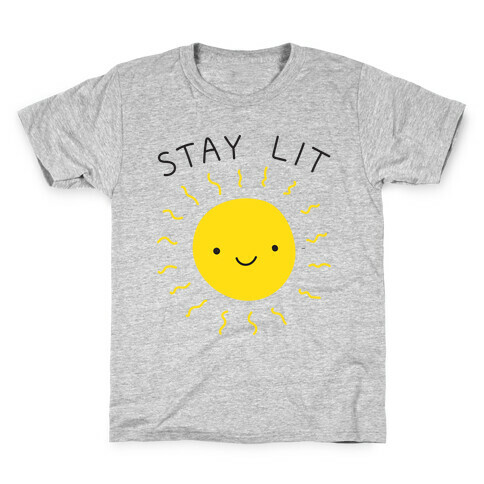 Stay Lit Sun Kids T-Shirt