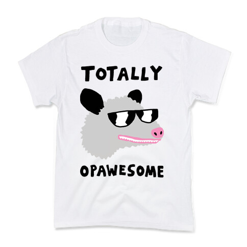 Totally Opawesome Kids T-Shirt