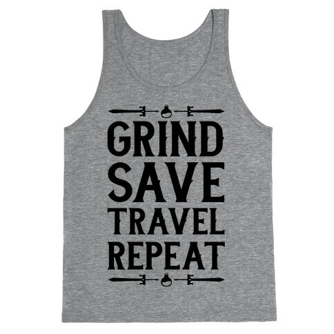 Grind, Save, Travel, Repeat Tank Top