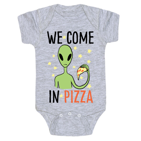 We Come in Pizza Baby One-Piece