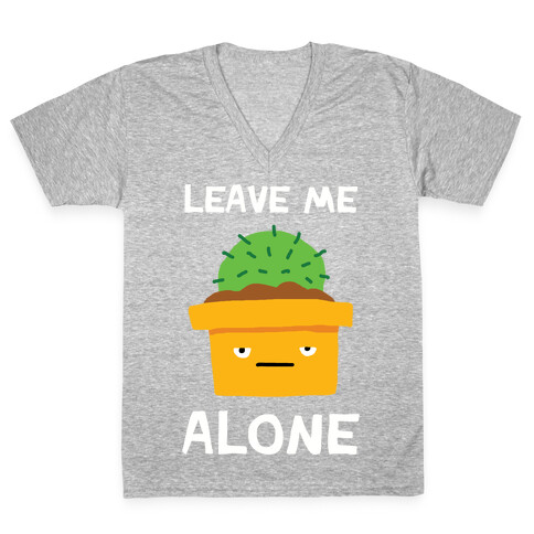 Leave Me Alone Cactus V-Neck Tee Shirt