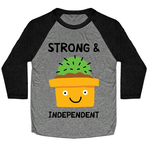 Strong And Independent Cactus Baseball Tee